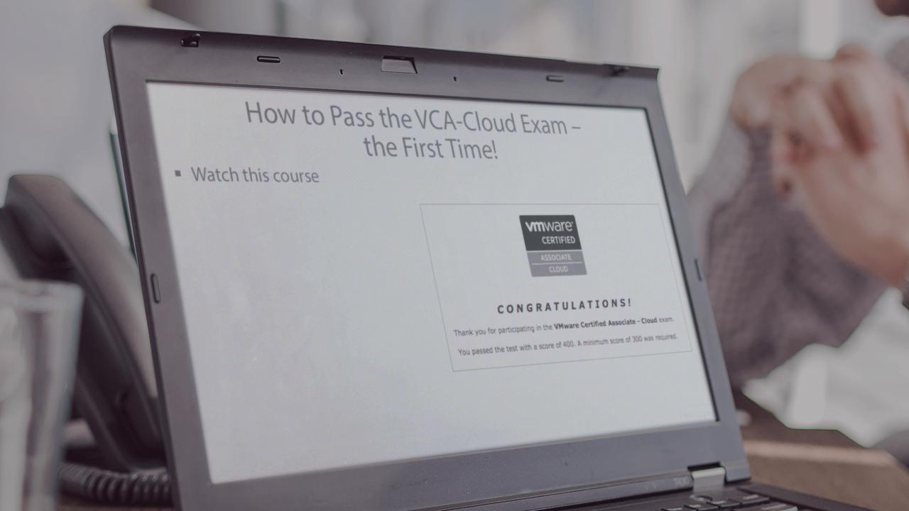 VMware Certified Associate - Cloud (VCA-Cloud)