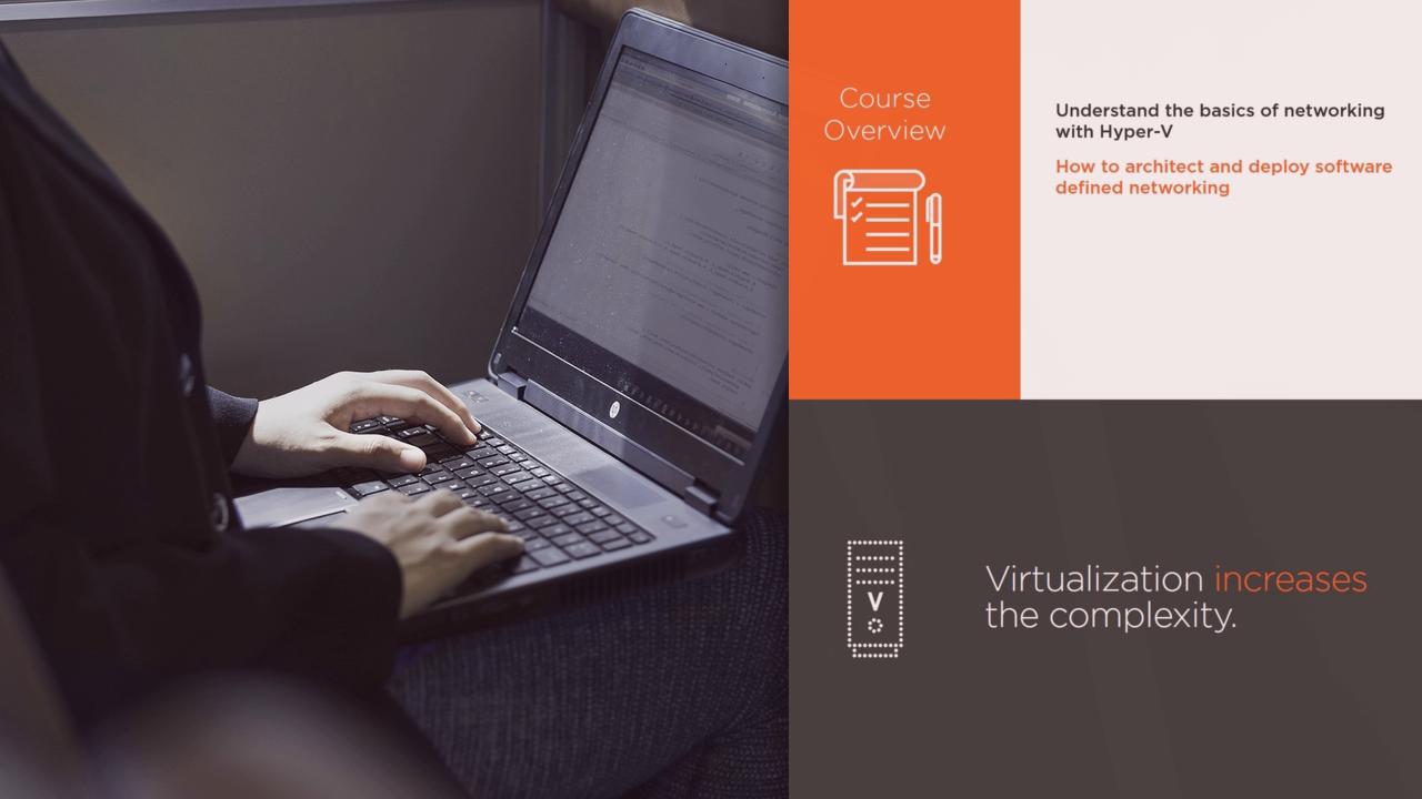 Implementing Windows Server 2016 Software Defined Networking from Pluralsight | Course by Edvicer